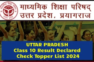 UP Board Topper List 2024,